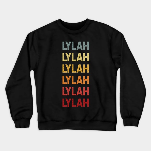 Lylah Name Vintage Retro Gift Called Lylah Crewneck Sweatshirt by CoolDesignsDz